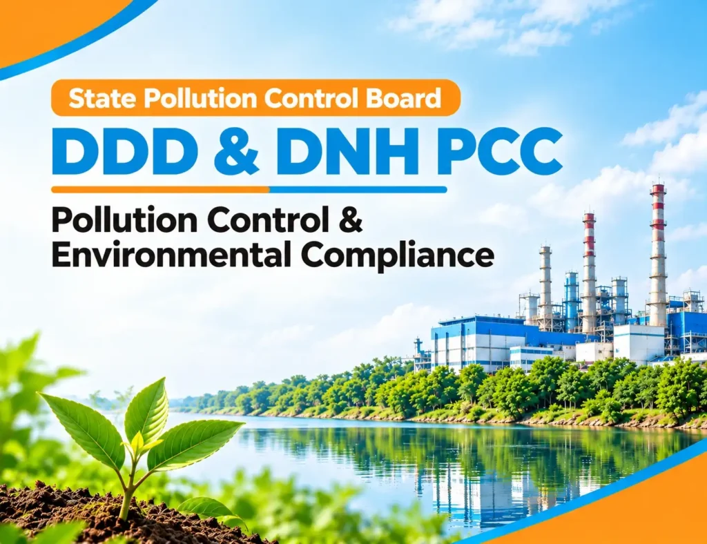 Daman & Diu and Dadra & Nagar Haveli Pollution Control Committee (DDD & DNH PCC)