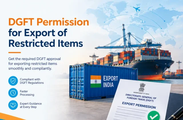 DGFT Permission for Export of Restricted Items