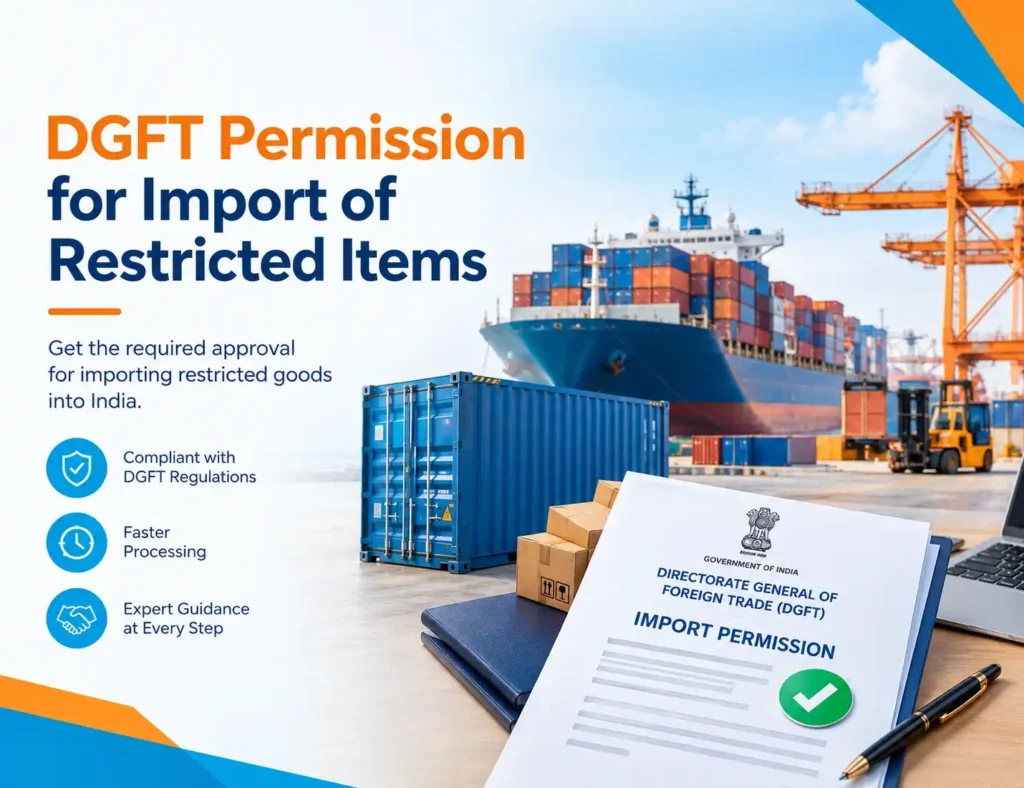 DGFT Permission for Import of Restricted Items