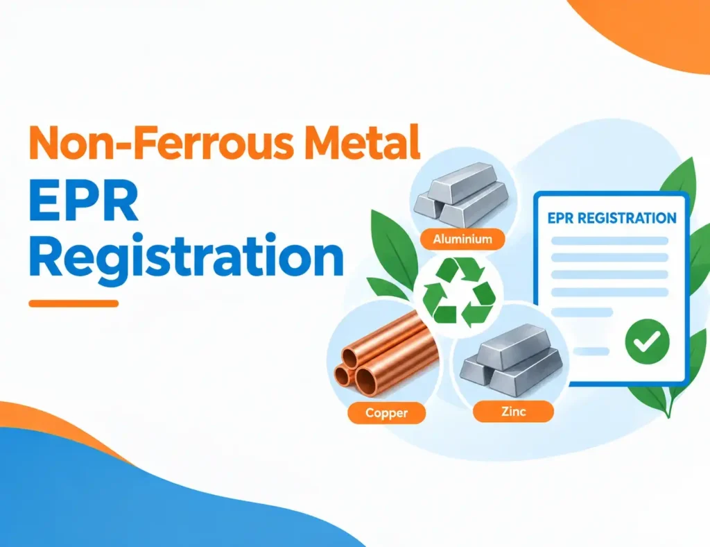 Non-Ferrous Metal EPR Registration