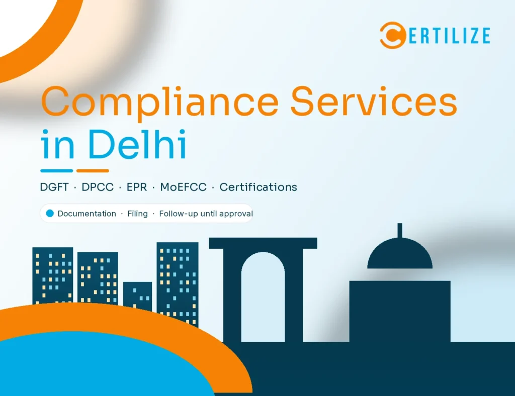 Business compliance and regulatory services in Delhi by Certilize